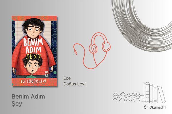 Benim Adım Şey - Sesli Kitap